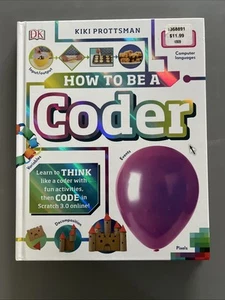 Wie man ein Coder wird: Lernen Sie, wie ein Coder mit lustigen Aktivitäten zu denken, dann programmieren... - Bild 1 von 1
