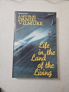 Life in the Land of the Living by Daniel Vilmure (1989, Paperback) - Picture 1 of 4