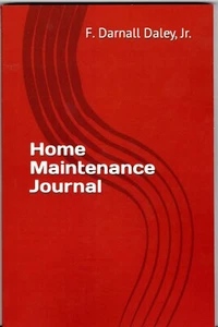 Book - Home Maintenance Journal (signed copy by the author) - Bild 1 von 3