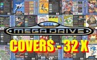 Sega Mega Drive Replacement Box Art Case Insert Cover - 32X CD - High Quality