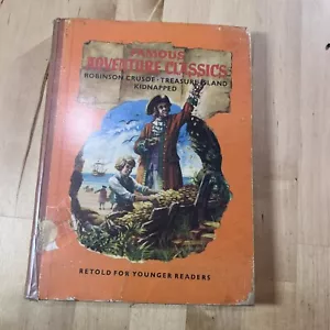 Famous Adventure Classics illustrated Robinson Crusoe/Kidnapped/Treasure Island - Foto 1 di 7