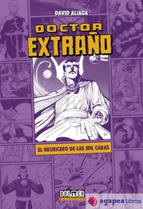 DOCTOR EXTRAÑO: EL HECHICERO DE LAS MIL CARAS. NUEVO. ENVÍO URGENTE (Librería Ag - Imagen 1 de 1