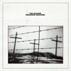 Pressure Machine by Killers (Record, 2021)