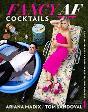 Fancy AF Cocktails Drink Recipes Couple Professional D by Madix Ariana -hcover