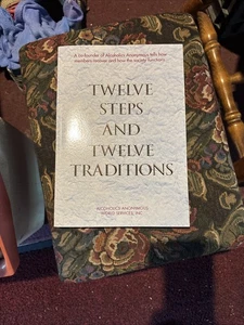 Twelve Steps and Twelve Traditions by Not Available (1991, Hardcover) - Picture 1 of 4
