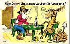 Vintage Humor Comic Postcard Don't Go Makin An Ass Donkey Booze Hillbilly 1953
