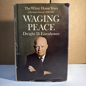 Frieden führen Die Jahre des Weißen Hauses 1956-1961 von Dwight D. Eisenhower 1965 - Bild 1 von 5