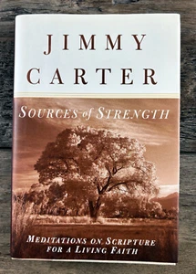 Libro Sources of Strength Jimmy Carter 1997 primera edición autógrafo firmado - Imagen 1 de 4