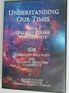 UNDERSTANDING OUR TIMES 4 DVD Set 2011 Teaching Directors Conference Bible Study - Picture 1 of 4