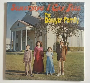 Boyer Family Something I Can Feel Christian Gospel Vinyl New Sealed - Imagen 1 de 2