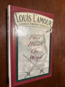 Fair Blows the Wind by Louis L'Amour (1994 Seafarer Edition , Hardcover) - Picture 1 of 4