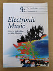 The Cambridge Companion to Electronic Music - Nick Collins and Julio d&#39;Escrivan