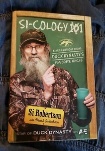 SI-COLO0GY 101 Tales Of Wisdom From Duck Dynasty's Favorite Uncle With Mark... - Picture 1 of 10