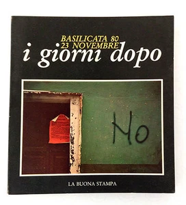Basilikata 80 23. November Die Tage danach Der gute Druck 1981 - Bild 1 von 1