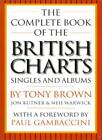 The Complete Book of the British Charts: Singles and Albums By  .9780711976702