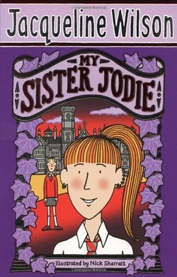 My Sister Jodie Paperback Jacqueline Wilson - Image 1 of 2