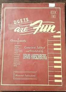 DUETS ARE FUN Book Two by David Hirschberg - Musicord Publications 1949 - Picture 1 of 8