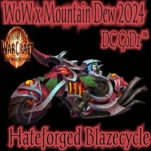 WORLD OF WARCRAFT 🔥 Hateforged Blazecycle Mount - WoW - Mountain Dew✨️ Rare - Picture 1 of 2
