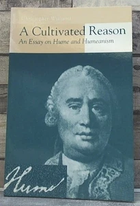 A Cultivated Reason: An Essay on Hume and Humeanism  by Williams, Christopher Pe - Bild 1 von 1