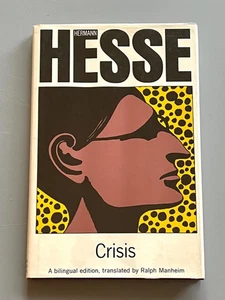 Hermann Hesse - Krise - Amerikanische Erstausgabe 1975, Hardcover, zweisprachig - Bild 1 von 7