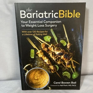 The Bariatric Bible: Companion to Weight Loss Surgery Diet Recipe Cook Exercise - Picture 1 of 8