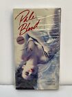 Vintage 1992 Pale Blood VHS Movie Erotic Thriller VGUC Plastic Still On Cover!
