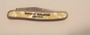 Conoco Dwight Burgener  Pocketknife Oil Ponca City Oklahoma.  Vintage Knife. - Picture 1 of 2
