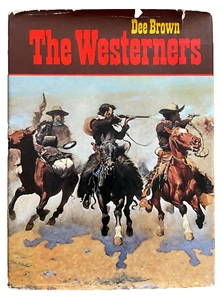 The Westerners by Dee Brown (Holt) Hardcover - Picture 1 of 3