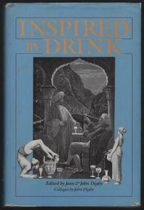 Inspired By Drink Anthology Joan John Digby 1988 1st edition Dust Jacket Illus - Imagen 1 de 1