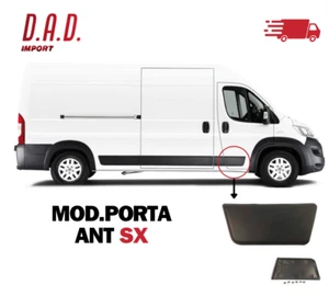 MODANATURA FASCIA PORTA ANT SX FIAT DUCATO JUMPER BOXER - Foto 1 di 1