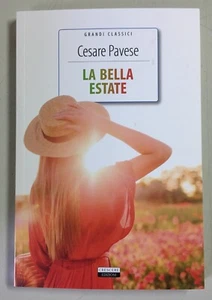 La Bella Estate Cesare Pavese Crescere Ediz.ioni LIBRO NUOVO
