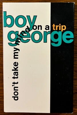 BOY GEORGE -  Don't Take My Mind On A Trip - 1989 Cassette Single - USA USED - Image 1 of 4
