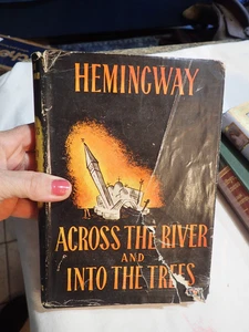 Across the River and Into the Trees by Ernest Hemingway  1950 HCDJ hardcover - Picture 1 of 8