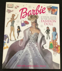 Barbie A Visual Guild To The Ultimate Fashion Doll 2000 Mattel - Imagen 1 de 7