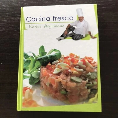 KARLOS ARGUIÑANO - COCINA FRESCA | TAPA DURA | PRIMERA EDICIÓN | ENVÍO GRATIS - Imagen 1 de 4