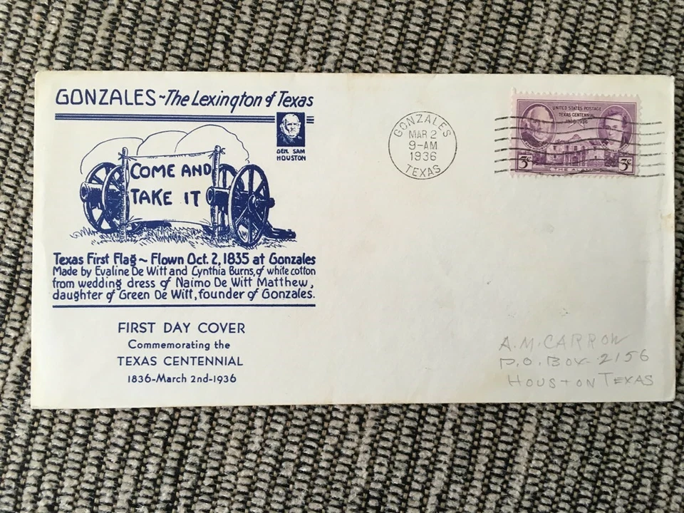 GONZALES, the Lexington of TEXAS, 1936 First Day of Issue "Come and Take it", Go - Image 1 of 1