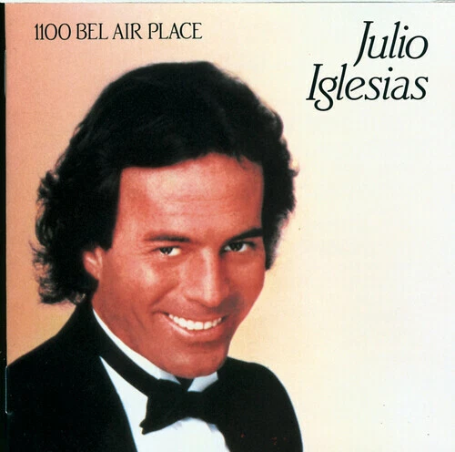 1100 Bel Air Place by Iglesias, Julio (CD, 2006)