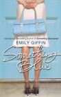 Something Blue Paperback Emily Giffin