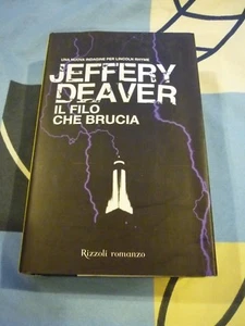 Il filo che brucia Jeffery Deaver - Foto 1 di 1