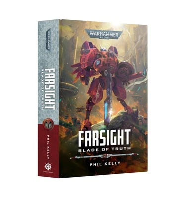 GAMES WORKSHOP Farsight: Blade Of Truth nuovissimo Warhammer 40k Black Library