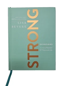 Strong : Devotions to Live a Powerful and Passionate Life by Lisa Bevere (2020, - Imagen 1 de 13