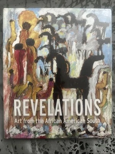 Revelations: Art from the African American South - FA Museum San Francisco NEW - Picture 1 of 4