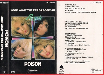 1986 MUSIC CASSETTE TAPE - [ALBUM: LOOK WHAT THE CAT DRAGGED IN] GROUP: POISON - Image 1 of 4