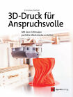 3D-Druck für Anspruchsvolle, Christian Rattat