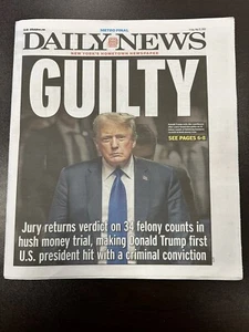 HISTORISCHE NY DAILY NEWS 31. MAI 2024 Präsident Donald Trump schuldig Wahl 24 - Bild 1 von 6