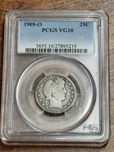 1909 O Barber Silver Quarter PCGS VG10 Key Date US 25c Type Coin (Slab1293) - Picture 1 of 2