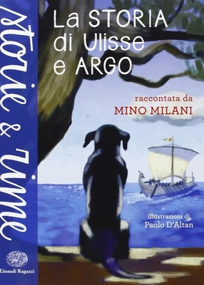 Mino Milani Paolo D La storia di Ulisse e Argo. Ediz. a  (Paperback) (UK IMPORT) - Image 1 of 3