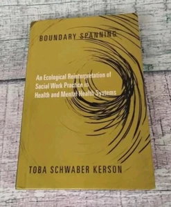 Boundary Spanning - Kerson, Toba Schwaber,  - Picture 1 of 21
