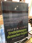 Schult, Joachim: Erstleistungen deutscher Segler 1890 - 1950.