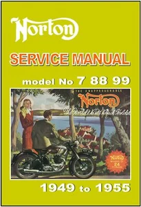 NORTON Workshop Manual Model 7 - 88 - 99 1949 1950 1951 1952 1953 1954 and 1955 - Picture 1 of 5